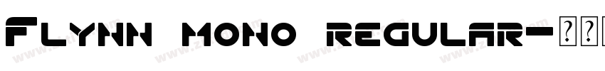 Flynn mono regular字体转换